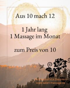 Massagegutscheine Sonderangebot – aus 10 mach 12 – Massagen in Aalen und Umgebung